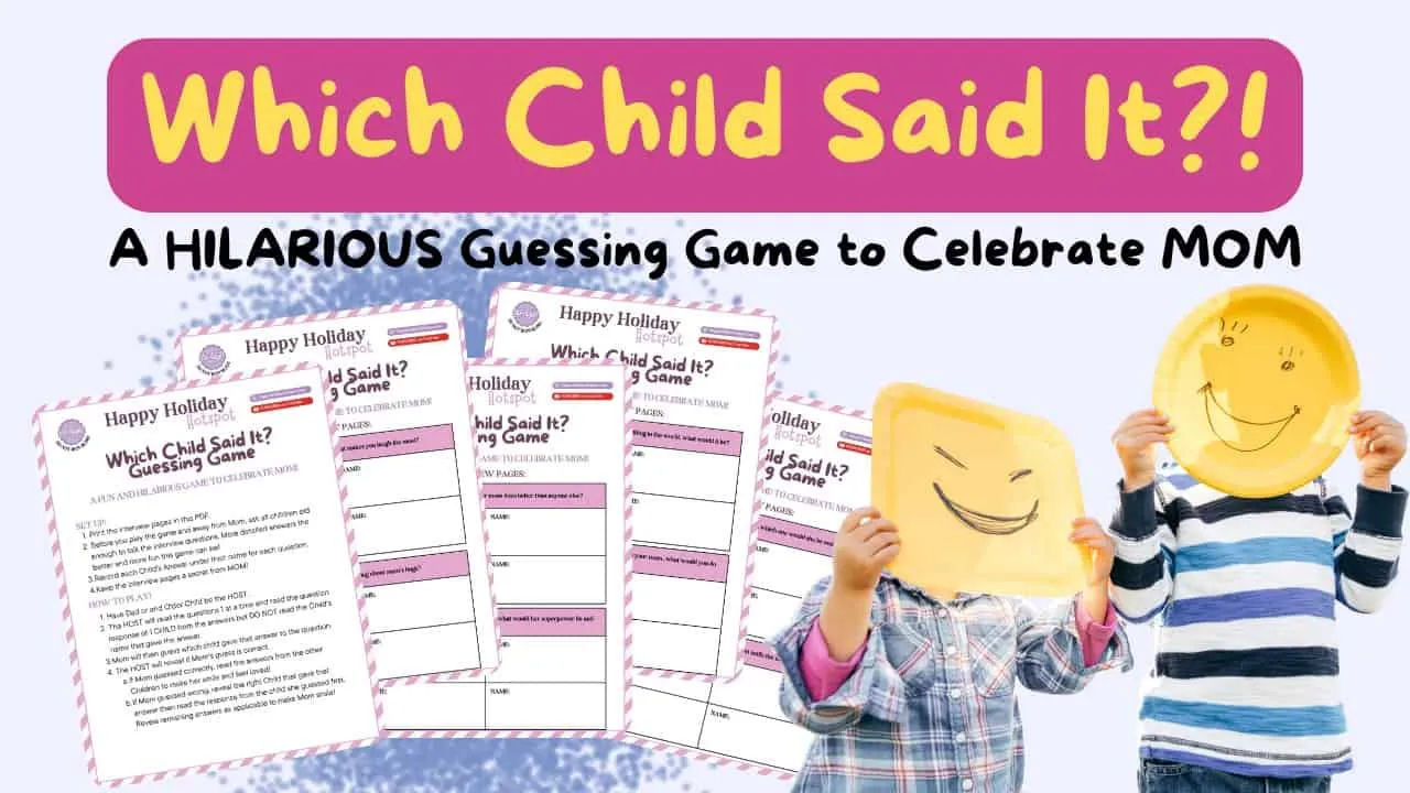 Which Child Said it Guessing Game